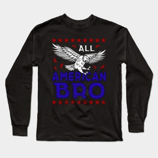 For American Bro 4th of July Eagle Patriotic Bro Long Sleeve T-Shirt